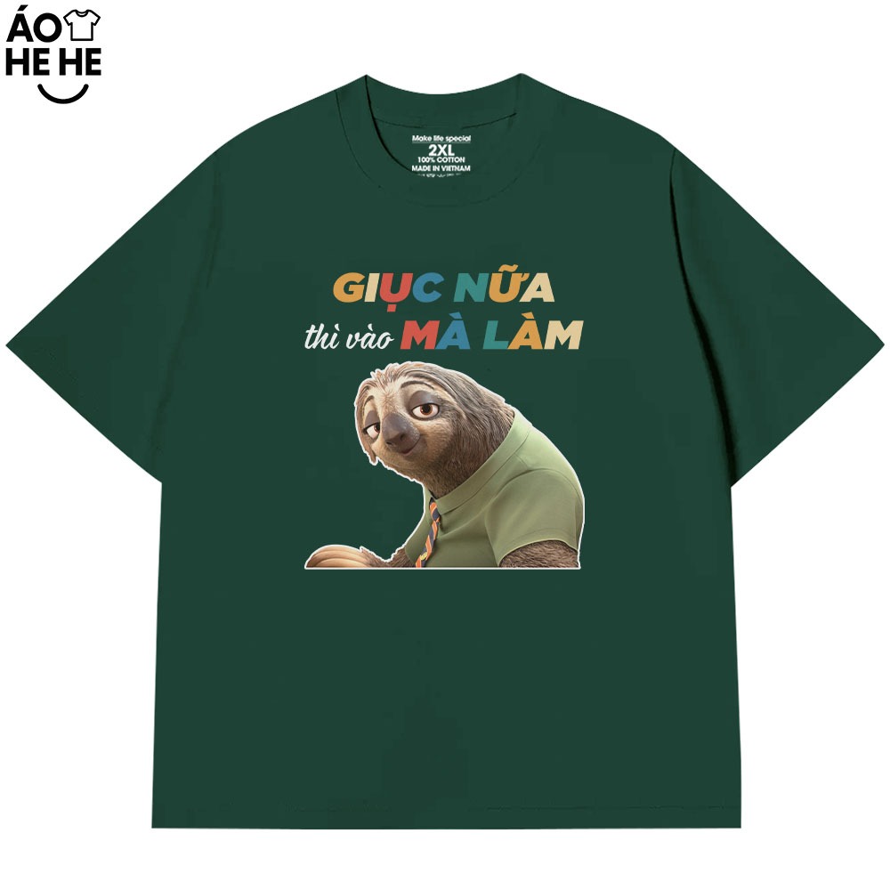 Áo Thun In Chữ Hài Hước Giục Nữa Thì Vào Mà Làm Câu Nói Văn Phòng Công Sở Form Rộng Cotton 230gsm