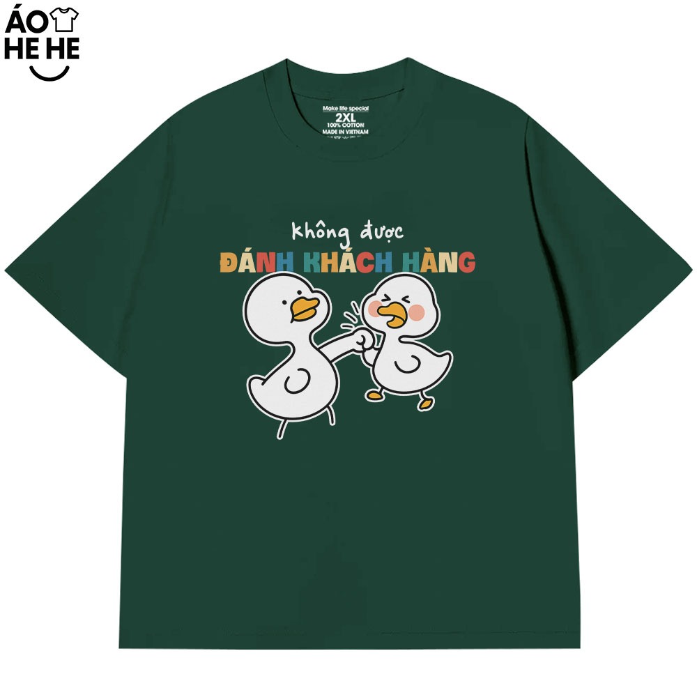 Áo Thun Hài Hước Không Được Đánh Khách Hàng Câu Nói Text Vui Nghề Nghiệp Công Việc Form Rộng Cotton 250gsm