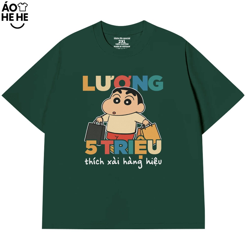 Áo Thun In Chữ Hài Hước Lương 5 Triệu Thích Xài Hàng Hiệu Câu Nói Text Văn Phòng Công Sở Form Rộng Cotton 230gsm