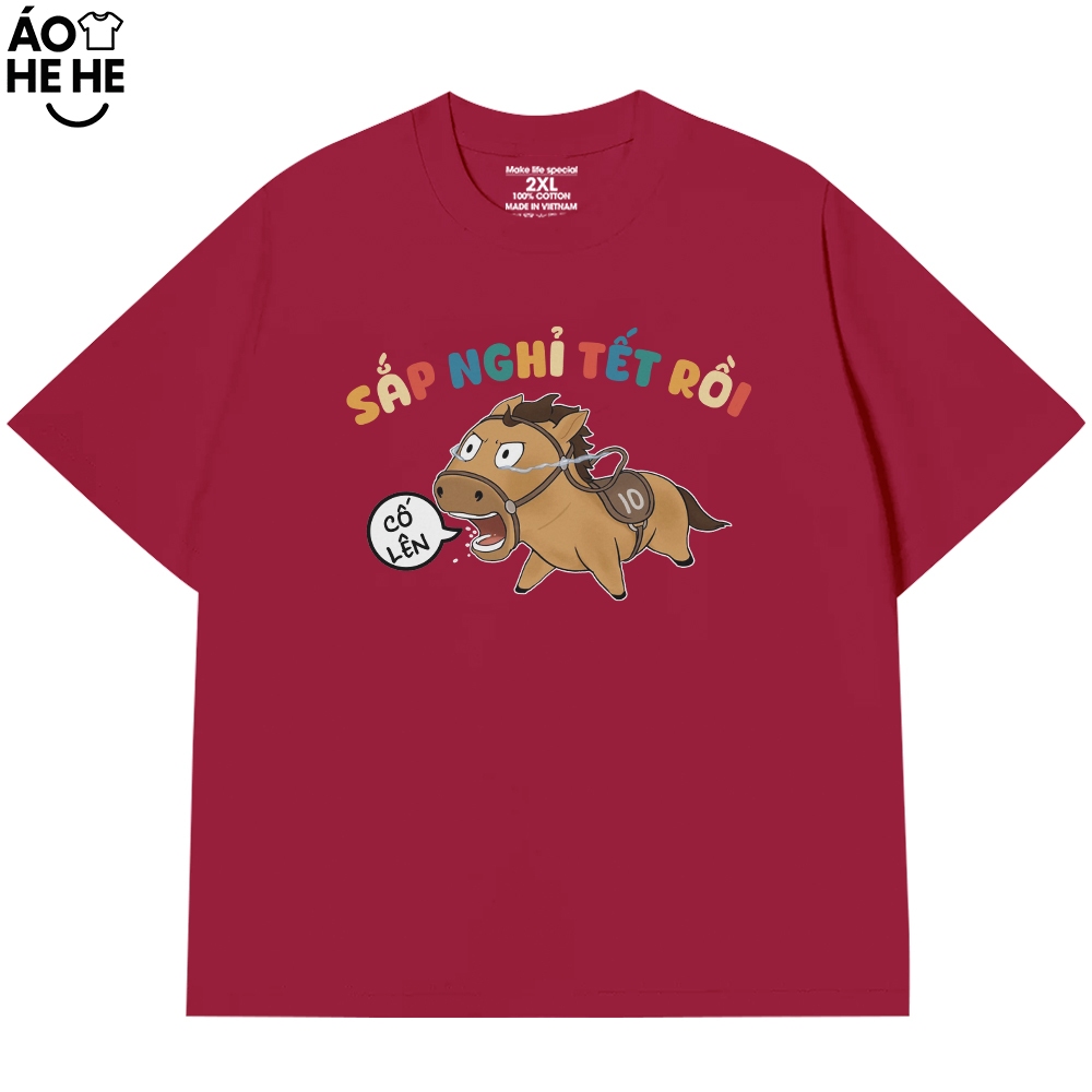 Áo Thun In Chữ Hài Hước Sắp Nghỉ Tết Rồi Câu Nói Text Văn Phòng Công Sở Form Rộng Cotton 230gsm In Theo Yêu Cầu