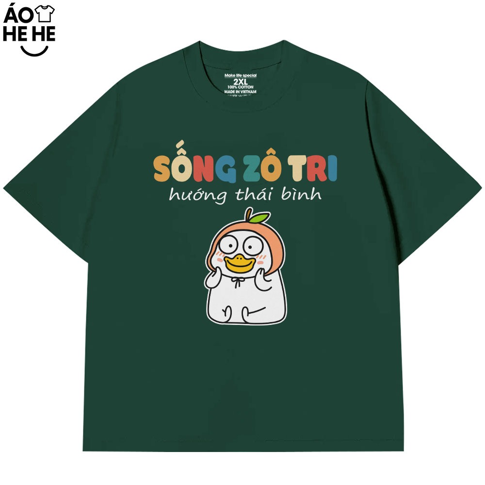 Áo Thun Hài Hước Sống Vô Tri Hướng Thái Bình Câu Nói Text Vui Hài Hước Form Rộng Cotton 250gsm