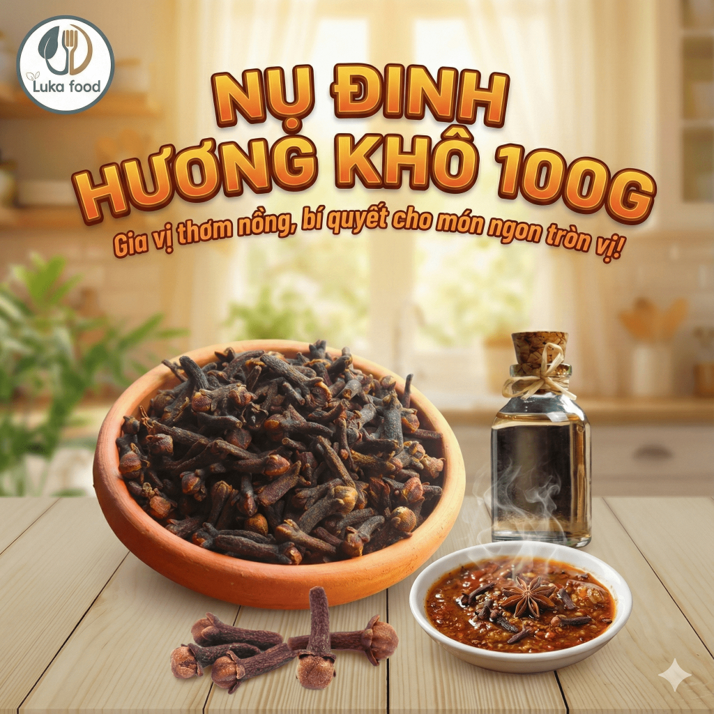 Nụ Đinh Hương Khô (Gói 100g) - Gia Vị Nấu Phở Bò Chuẩn Vị, Tẩm Ướp Đồ Nướng Thơm Nồng, Hỗ Trợ Răng Miệng Luka Food