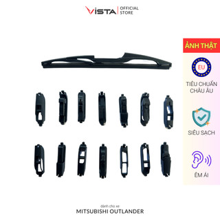 Bộ Gạt Mưa Vista Kính Hậu Cho Xe Ô Tô Mitsubishi Outlander - Lưỡi Silicon - Tiêu Chuẩn Châu Âu - Siêu Sạch - Siêu Bền