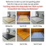 Giường pallet gỗ thông Behomes cao 10-20cm đã xử lí ẩm mốc mối mọi [Gỗ mới - Hàng Sơn PU - Chân Hộp Kín - Nan 13cm] — ảnh 5