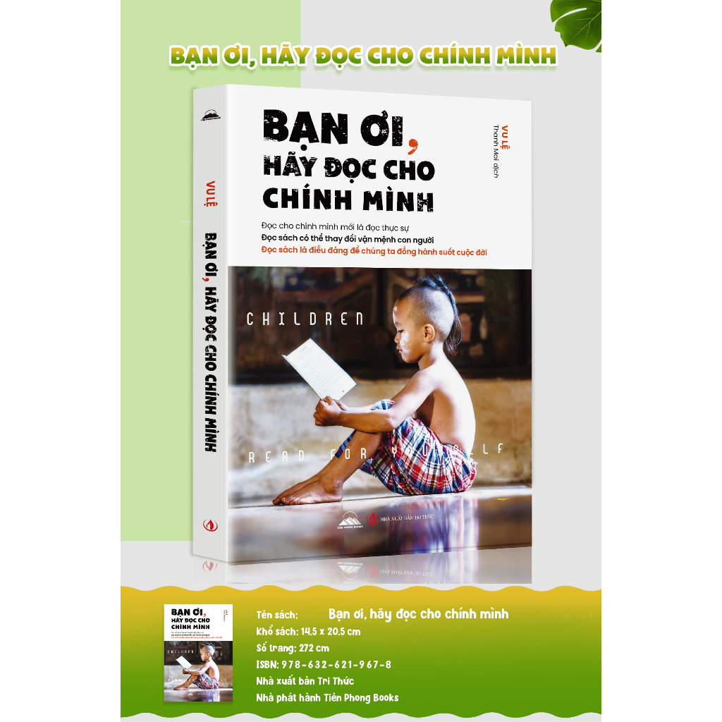 Sách - Bạn Ơi, Hãy Đọc Cho Chính Mình - Tiên Phong Books