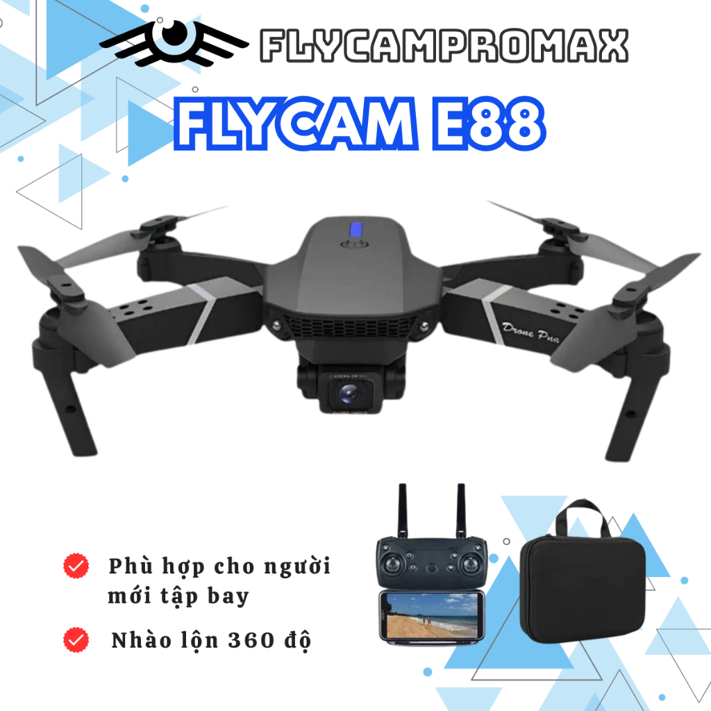Máy bay điều khiển từ xa E88, E100 Max, Flycam giá rẻ, Flaycam Cảm Biến ...