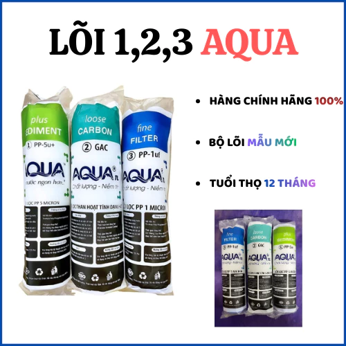 Bộ Lõi Lọc Nước AQUA Số 1 2 3 PP 5 Micron – GAC – PP 1 Micron | Hàng Chính Hãng | Tuổi Thọ 12 Tháng