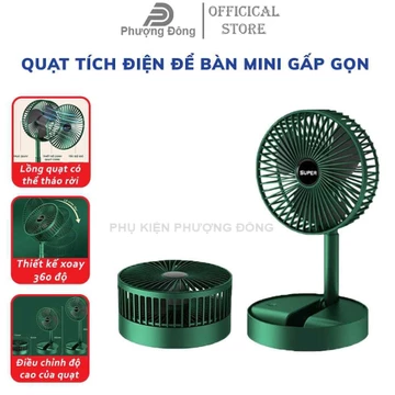 Quạt Tích Điện Gấp Gọn Super 3 Tốc Độ Gió, Quạt Mini Để Bàn Xoay 180 Độ, Có Thể Kéo Dài ,Cổng Sạc USB Tiện Dụng