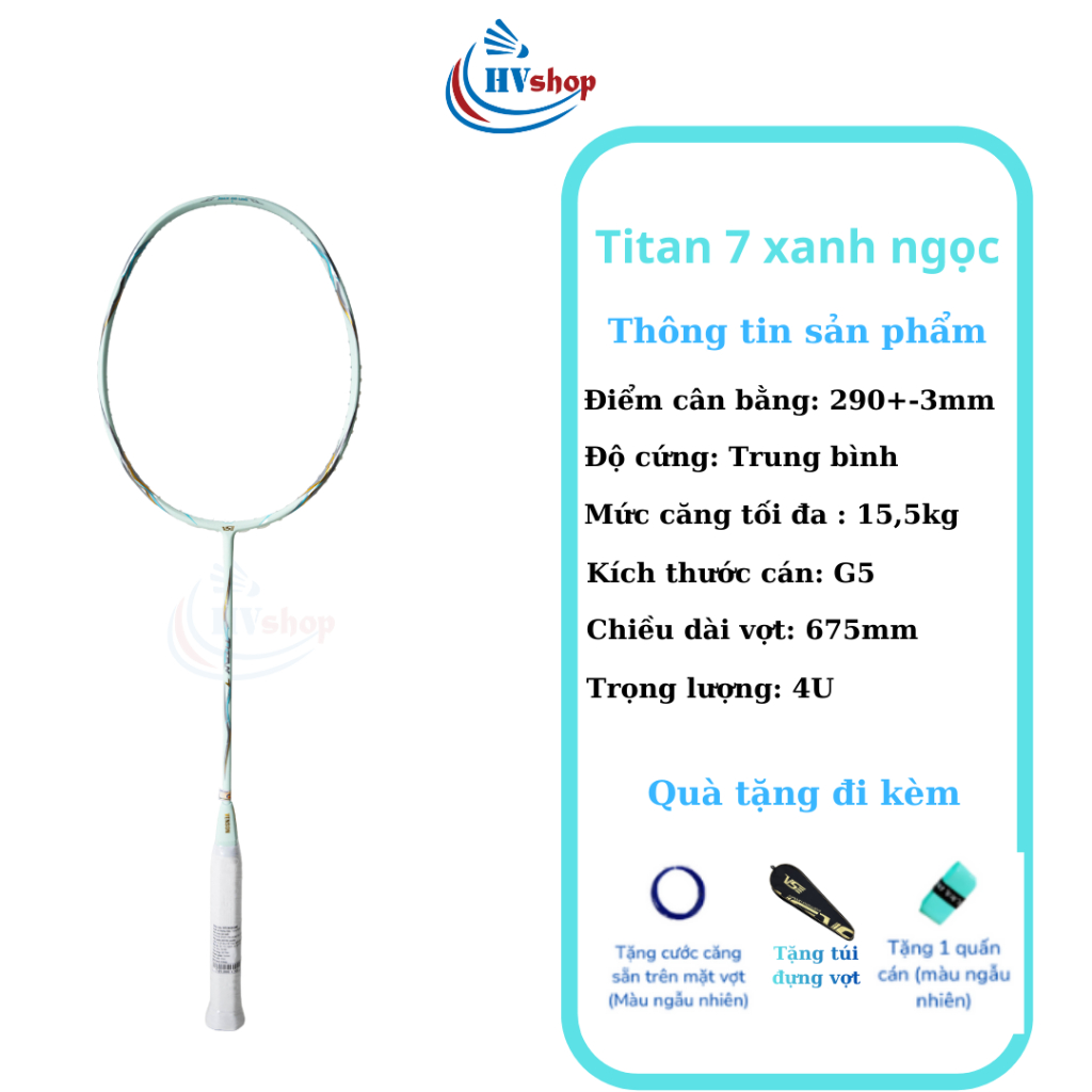 [Màu mới] - Vợt cầu lông VS Titan 7 chính hãng, 2 màu mới 2026, tặng quấn cán, bao đơn - HVShop