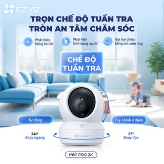 Camera Wifi Trong Nhà EZVIZ H6C Pro G1 C6N Pro 3MP 5MP 8MP Độ Phân Giải 2K 3K 4K, Đàm Thoại 2 Chiều, Quay Quét 360 Độ