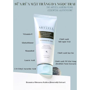 SỮA RỬA MẶT TRẮNG DA THE ARTCELL AURORA PEARL ESSENTIAL GLUTATHIONE 100ML