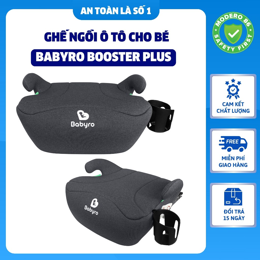 Ghế Ngồi Ô Tô Cho Bé BABYRO BOOSTER PLUS Isofix, Đệm Ngồi Ô Tô Cho Bé Ghế Cho Trẻ Ngồi Ô Tô