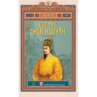 Sách Vua Tây Chúa Nguyễn (Tiểu thuyết lịch sử) - THBooks
