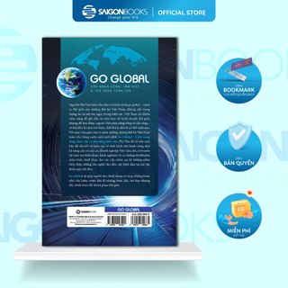 Sách - GO GLOBAL - Cẩm Nang Sống, Làm Việc & Tỏa Sáng Toàn Cầu – Nguyễn Phi Vân