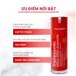 Tinh Chất Giảm Thâm Nám Chuyên Biệt Angel's Liquid Tranexamic Mela Zero Ampoule 30ml