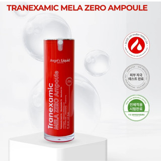 Tinh Chất Giảm Thâm Nám Chuyên Biệt Angel's Liquid Tranexamic Mela Zero Ampoule 30ml