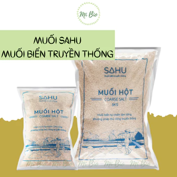 Muối hột - Muối biển truyền thống Sahu - Ăn Chay - Ăn Kiêng - Ăn thực dưỡng - MiBio