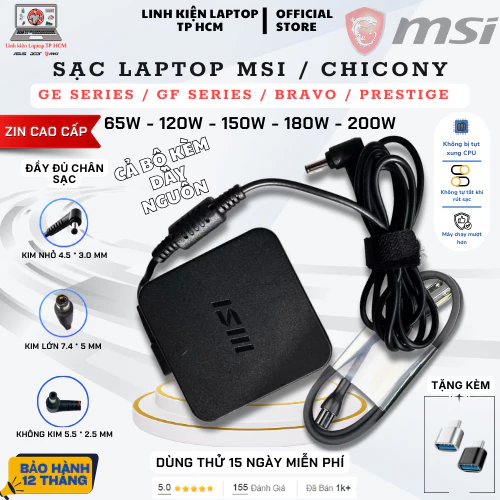 SẠC LAPTOP MSI CHICONY 19.5V–20V 3.42A–6.15A–9.23A – SẠC LAPTOP MSI GAMING BRAVO GF63 GF65, BẢO HÀNH 12 THÁNG