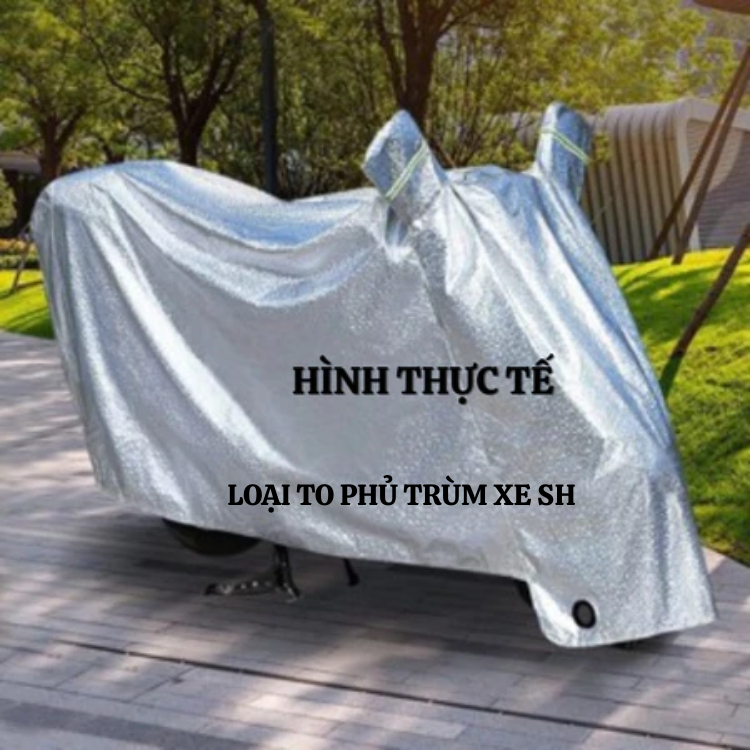 Bạt Phủ Xe Máy Loại To Cao Cấp Cách Nhiệt Chống Nắng Mưa -Phủ trùm xe SH