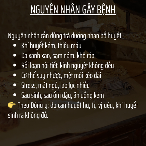 Trà bổ khí huyết - Dưỡng Khí Huyết – 10 Vị Bổ khí, sinh huyết, tăng tuần hoàn, giảm mệt mỏi, da hồng hào, tóc khỏe