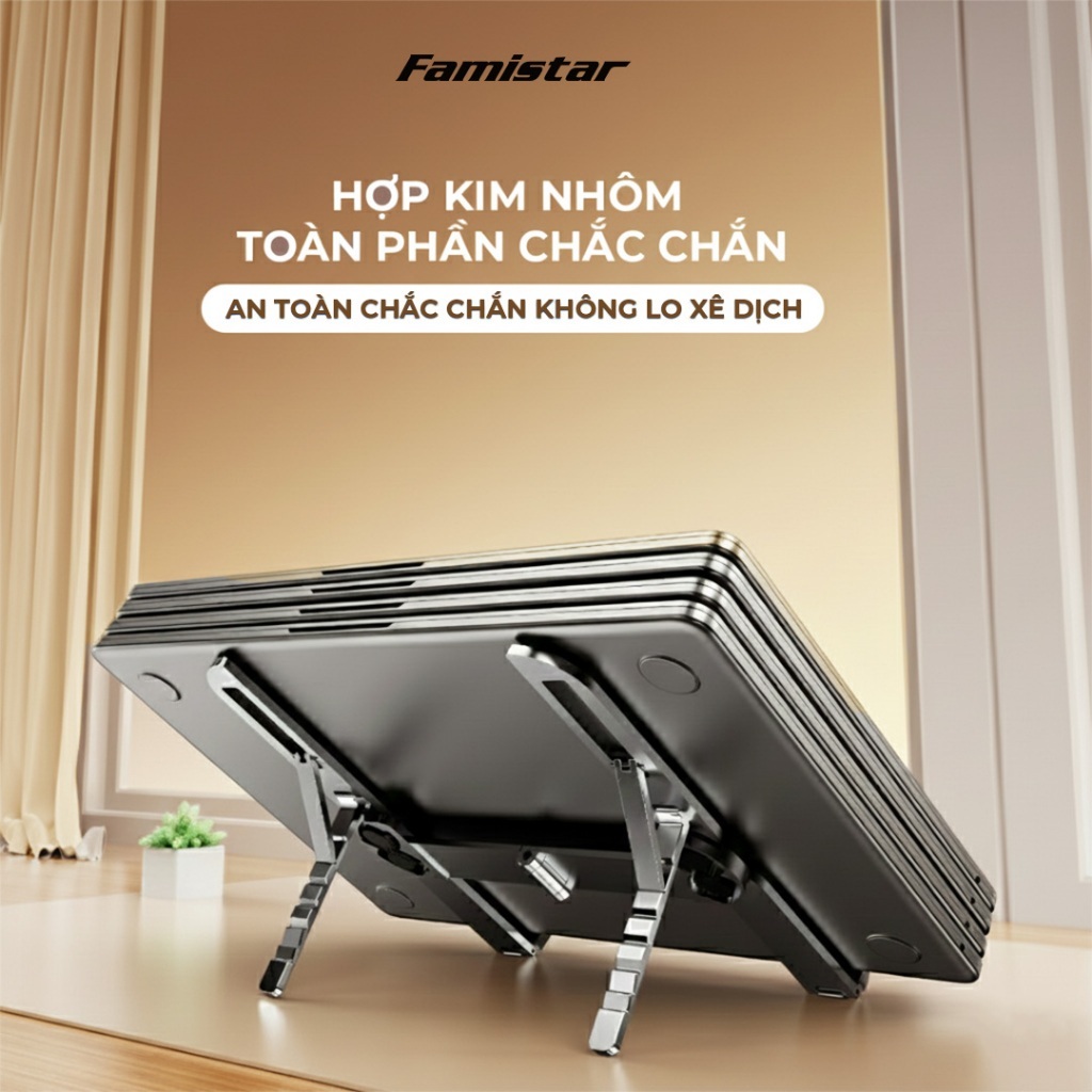 Giá đỡ laptop công thái học hợp kim nhôm nhẹ GD11  macbook, ipad Famistar