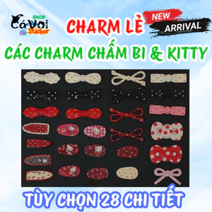 CHARM GẮN DÉP: CHARM TÙY CHỌN 28 CHI TIẾT NƠ CHẤM BI VÀ HELLO KITTY CUTE- TONE TRẮNG- ĐEN- ĐỎ- HỒNG