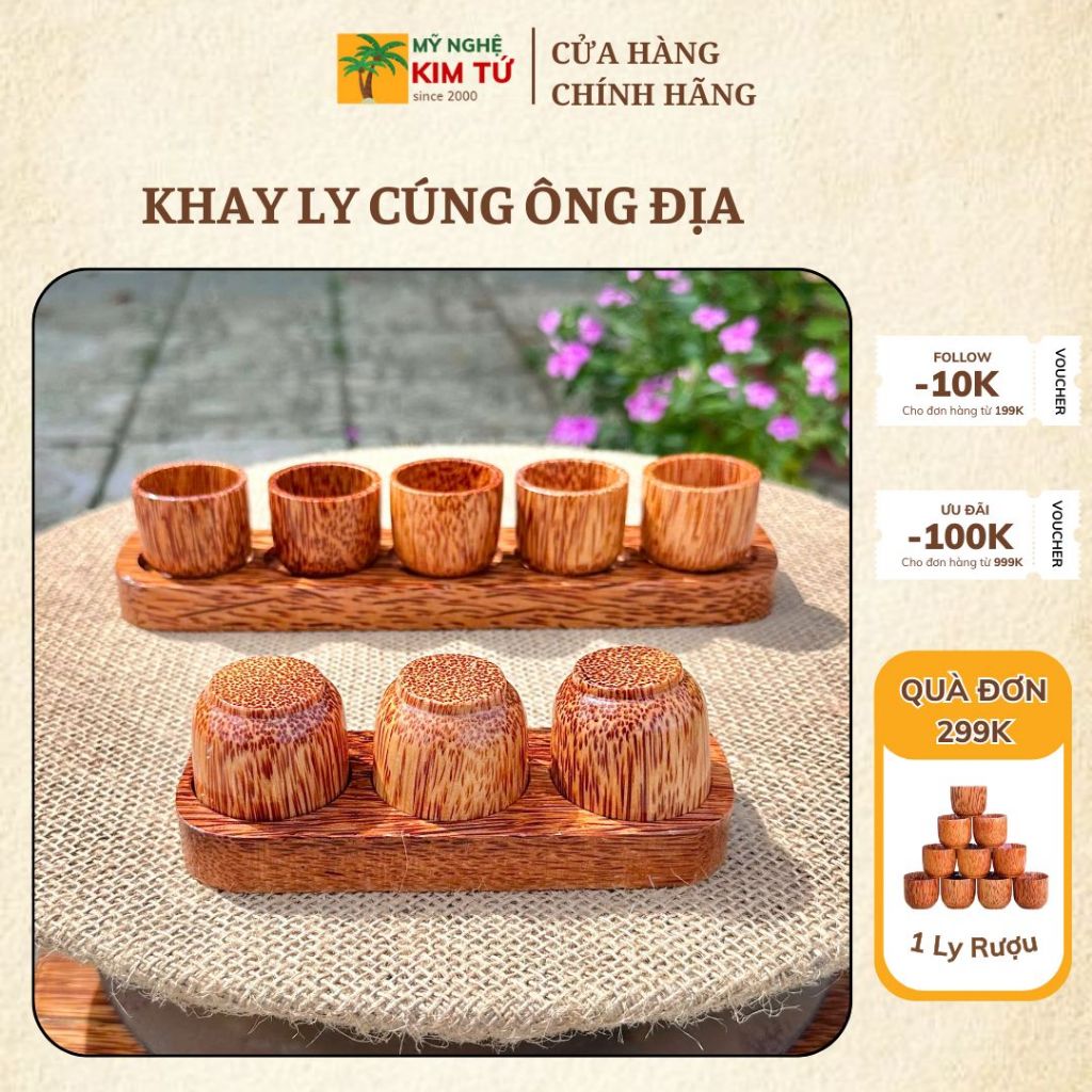 Khay Kèm Ly Gỗ Dừa Cúng Ông Địa Thần Tài, Bàn Thờ Gia Tiên Trang Nghiêm & Thu Hút Tài Lộc, Thiết Kế Sang Trọng - KIM TỨ