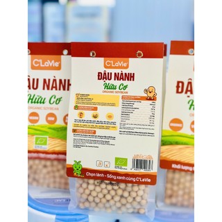 Đậu Nành Hữu Cơ C'lavie Tốt Cho Tim Mạch Điều Hoà Huyết Áp Hỗ Trợ Xương Khớp 200g