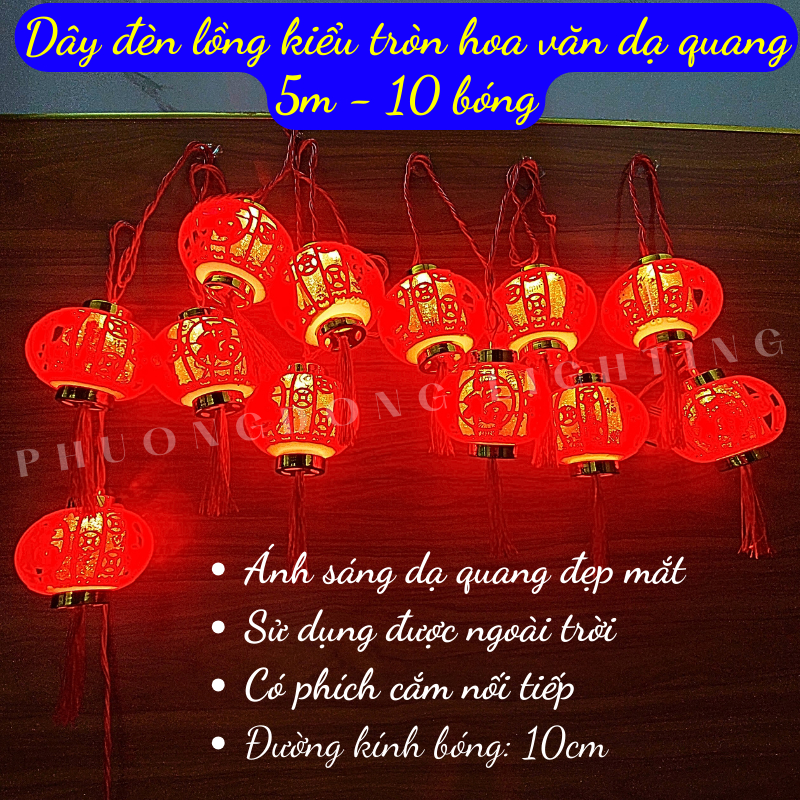 Mẫu mới 2026 Dây đèn led Lồng đèn Tròn Dạ quang 5m - 10 bóng Kích thước bóng to Hoa văn đẹp mắt