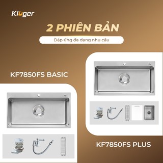 Chậu rửa bát Kluger KF7850FS Plus chất liệu INOX 304, bề mặt LINEN dễ vệ sinh