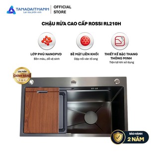 Chậu Rửa Cao Cấp ROSSI RL210H Tặng Hộc Phụ Và Thớt Bảo Hành 2 Năm Thiết Kế Thông Minh