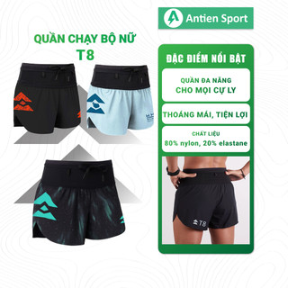Quần Chạy Bộ Nữ T8 Sherpa Shorts V2 Nhiều màu - Siêu Nhẹ - Thoáng Mát - Chính Hãng - Antien Sport