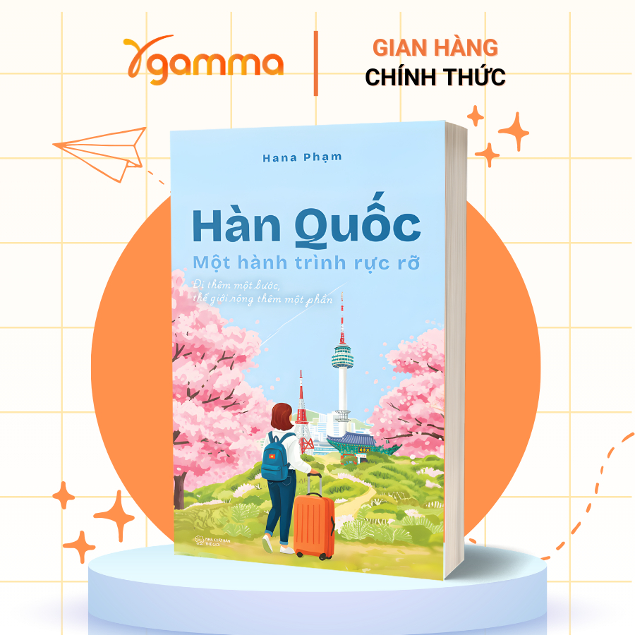 Sách – Hàn Quốc: Một Hành Trình Rực Rỡ (Alpha Books)