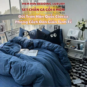 Bộ chăn ga gối 4 món đũi trơn Hàn Quốc Memminbedding Luxury phong cách đơn giản nhưng tràn đầy tinh tế