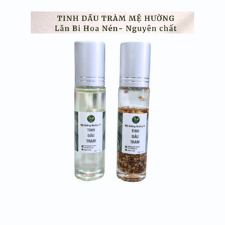 Tinh dầu tràm N guyên Chất ngâm hoa nén chai lăn Bi 10ml-giúp tránh gió, giữ ấm cho trẻ