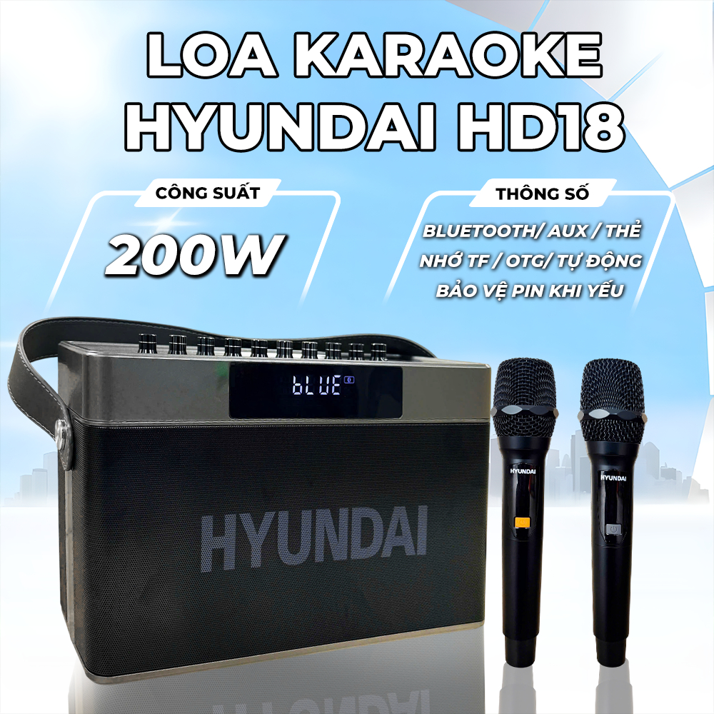 Loa HYUNDAI Loa Karaoke Xách Tay HD18, Công Suất Lớn 200W Đèn Kèm 2 Micro AUX TP Card USB