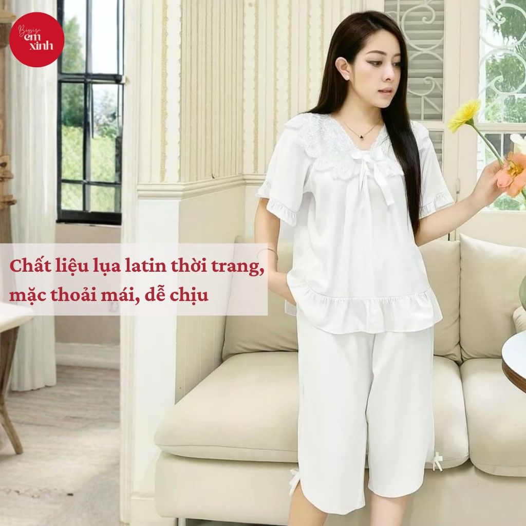 Pijama Nữ Lụa Latin Tay Lỡ Quần Lửng Cổ Phối Ren - Đồ ngủ Tiểu Thư thời trang -PJ019- Em Xinh Bigsize