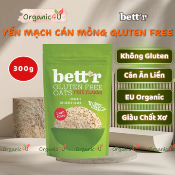 Yến Mạch Cán Mỏng Gluten Free Hữu Cơ BETT'R Yến Mạch Không Gluten Ăn Liền 300g