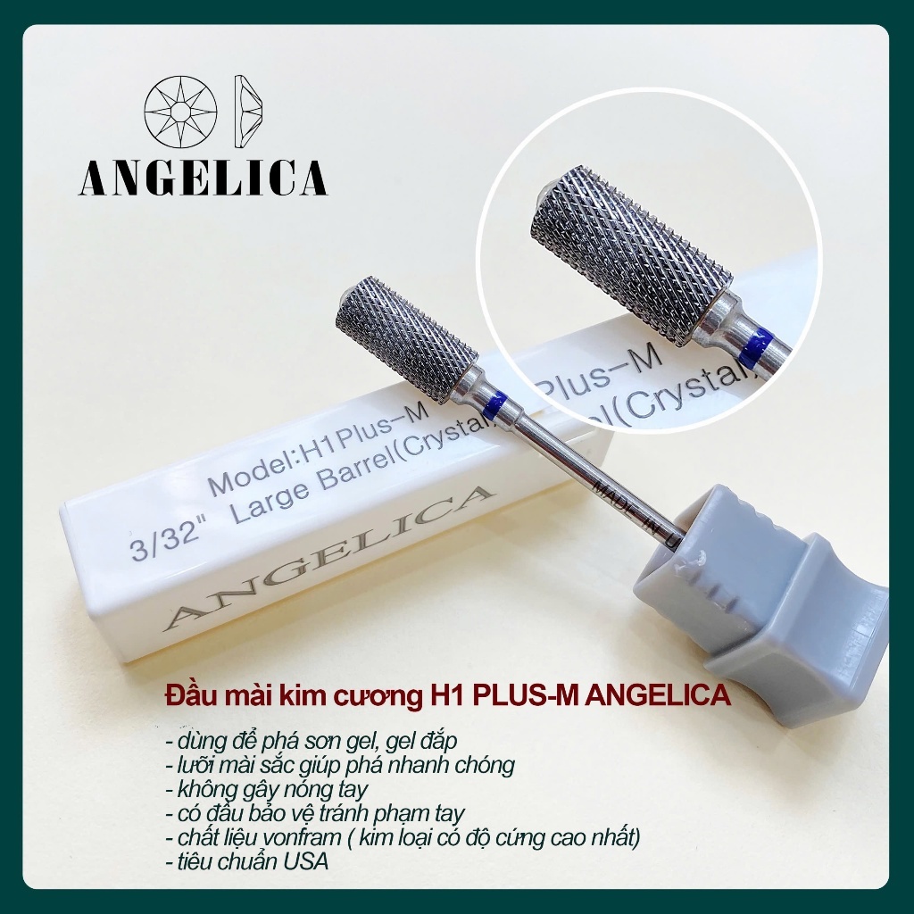 Đầu Mài Kim Cương H1plus-M Angelica - Phá Sơn Gel Không Gây Nóng Chất Liệu VONFRAM Cao Cấp