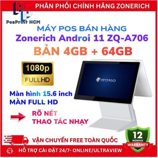 [ANDROI- 4GB+64GB] Máy POS bán hàng Zonerich A706 ANDROI 11 4GB+64GB, cảm ứng mượt, BH chính hãng 12 tháng