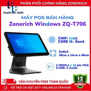 [WINDOW- 8GB+128GB] Máy POS bán hàng Zonerich T706 WINDOW 11 8GB+128GB, cảm ứng mượt, BH chính hãng 12 tháng