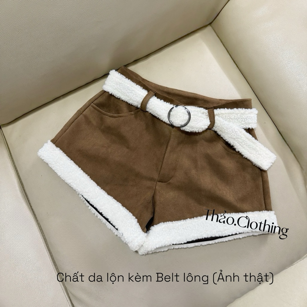 Quần Short Chất Da Lộn Phối Lông Xù Kèm Belt Lông ( Belt Lông Trang Trí )