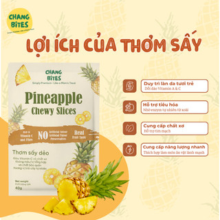 Thơm Sấy Dẻo Ít Đường Chang Bites Ăn Vặt Healthy Giàu Vitamin C, Chuẩn Xuất Khẩu Có Giấy Tờ Công Bố Đầy Đủ