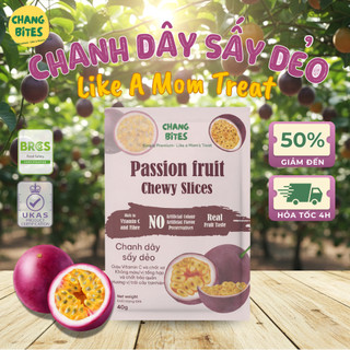 Chanh Leo Sấy Dẻo Ít Đường Chang Bites Ăn Vặt Healthy, Giàu Vitamin C, Chuẩn Xuất Khẩu Có Giấy Tờ Công Bố Đầy Đủ