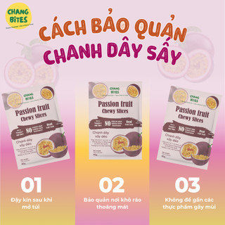 Chanh Leo Sấy Dẻo Ít Đường Chang Bites Ăn Vặt Healthy, Giàu Vitamin C, Chuẩn Xuất Khẩu Có Giấy Tờ Công Bố Đầy Đủ