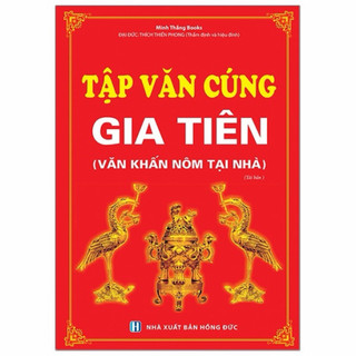 Sách - Tập văn cúng gia tiên (Văn khấn nôm tại nhà)