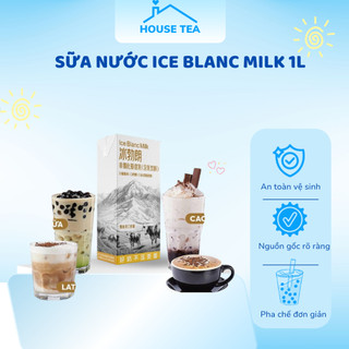 SỮA NƯỚC ICE BLANC MILK hộp 1L pha tiện lợi, hương vị béo, tôn vị trà, xu hướng pha chế hiện đại