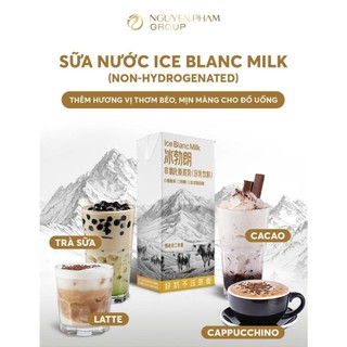 SỮA NƯỚC ICE BLANC MILK hộp 1L pha tiện lợi, hương vị béo, tôn vị trà, xu hướng pha chế hiện đại