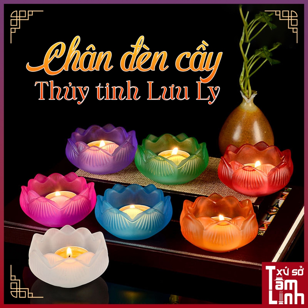 [Tặng Đế Hoa Sen] Chân Đèn Thủy Tinh Lưu Ly Hoa Sen Cúng Phật Đựng Viên Nén Nhiều Màu Sắc - Xứ Sở Tâm Linh