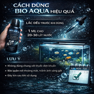Vi Sinh Hồ Cá BIO AQUA 250ml – Ổn Định Nước Từ Gốc, Làm Trong Nước, Hoạt Động rõ 12–36h